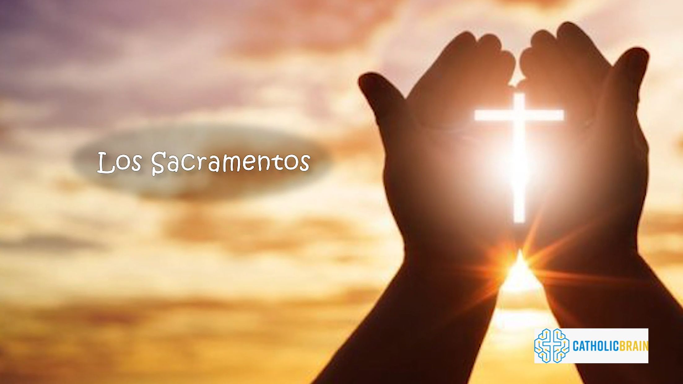 Lección 23 - Los Sacramentos